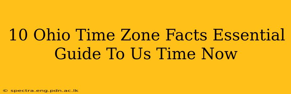 10 Ohio Time Zone Facts Essential Guide To Us Time Now