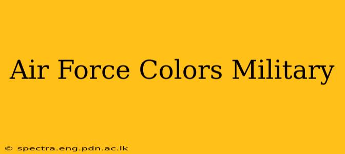 Air Force Colors Military