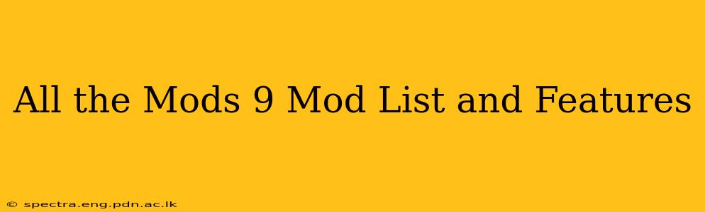 All the Mods 9 Mod List and Features