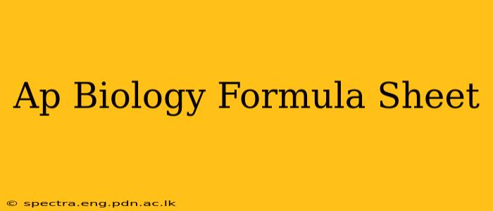 Ap Biology Formula Sheet