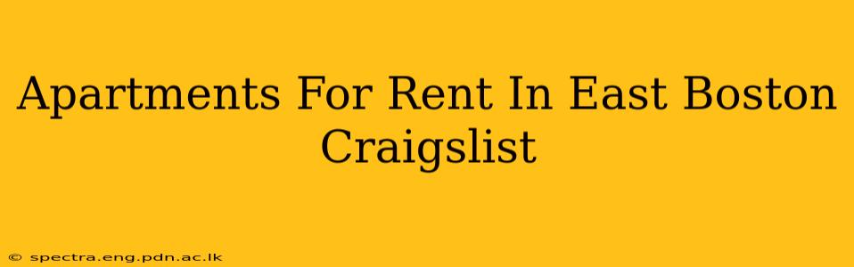 Apartments For Rent In East Boston Craigslist