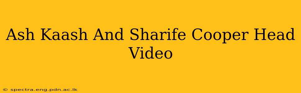Ash Kaash And Sharife Cooper Head Video