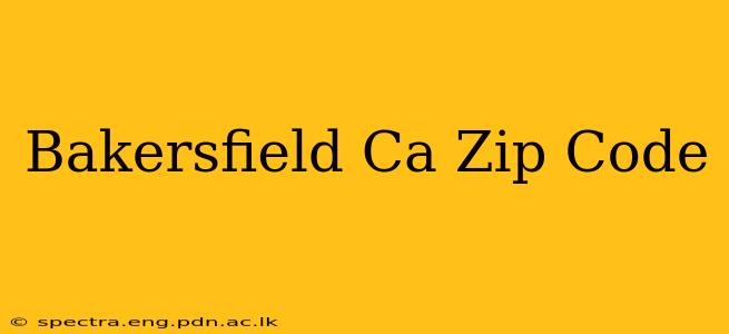 Bakersfield Ca Zip Code