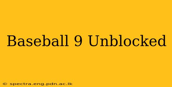 Baseball 9 Unblocked