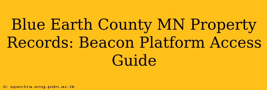 Blue Earth County MN Property Records: Beacon Platform Access Guide