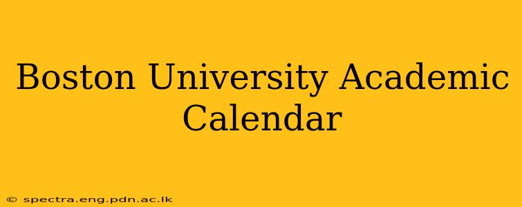 Boston University Academic Calendar