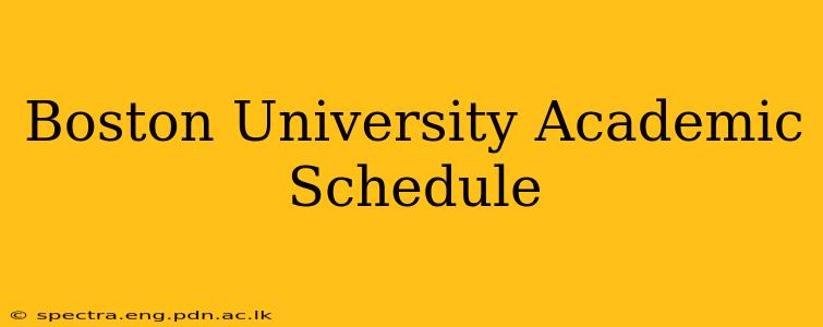 Boston University Academic Schedule