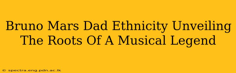 Bruno Mars Dad Ethnicity Unveiling The Roots Of A Musical Legend