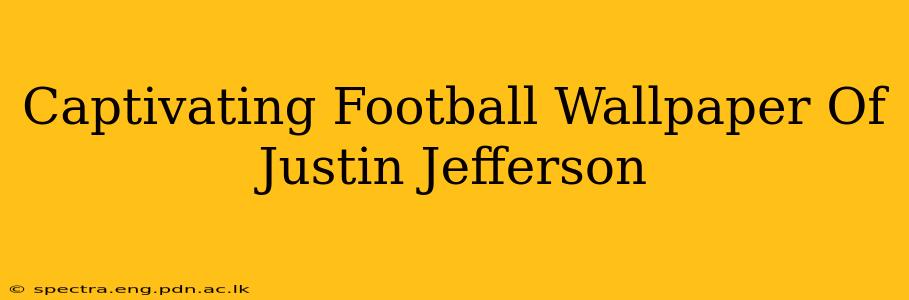 Captivating Football Wallpaper Of Justin Jefferson