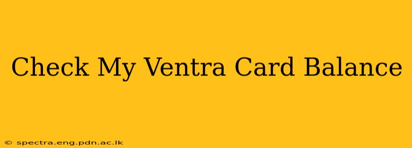 Check My Ventra Card Balance