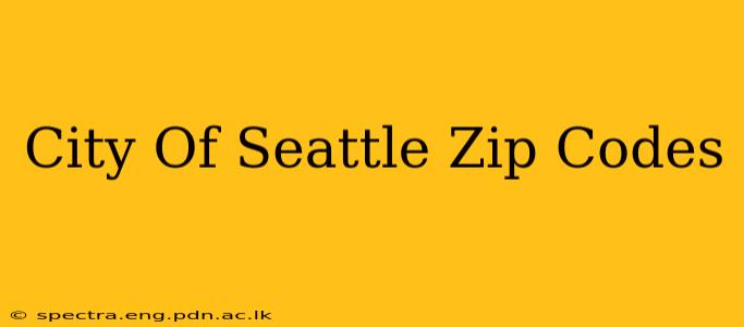 City Of Seattle Zip Codes