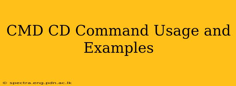 CMD CD Command Usage and Examples