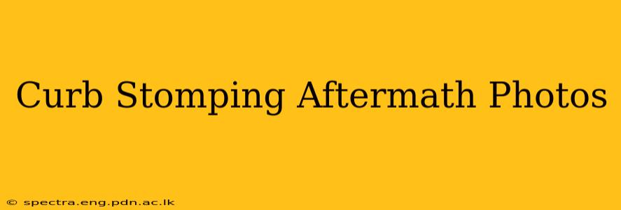 Curb Stomping Aftermath Photos