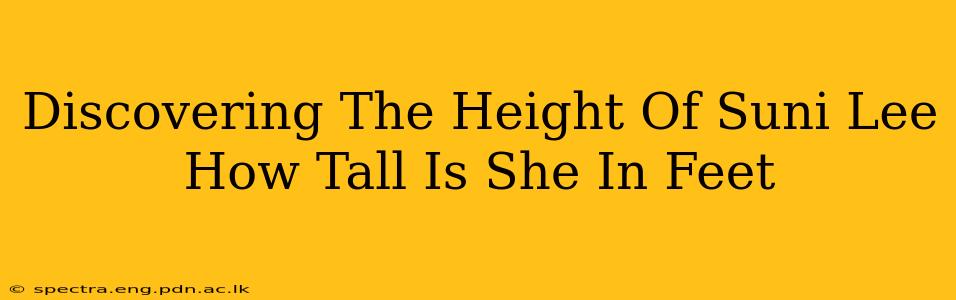 Discovering The Height Of Suni Lee How Tall Is She In Feet