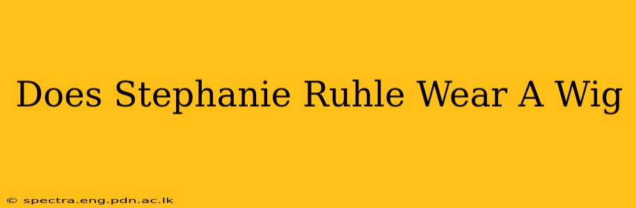 Does Stephanie Ruhle Wear A Wig