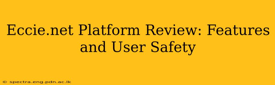 Eccie.net Platform Review: Features and User Safety