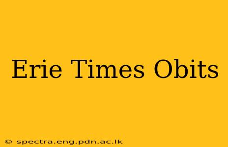 Erie Times Obits