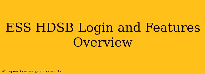 ESS HDSB Login and Features Overview