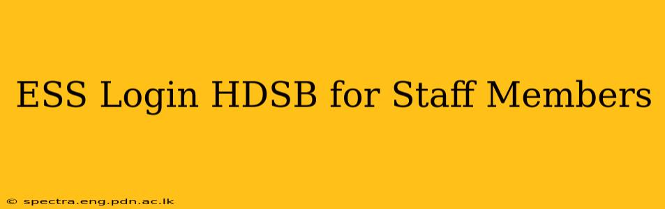 ESS Login HDSB for Staff Members