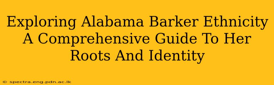 Exploring Alabama Barker Ethnicity A Comprehensive Guide To Her Roots And Identity