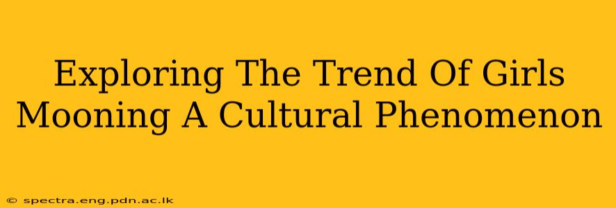 Exploring The Trend Of Girls Mooning A Cultural Phenomenon