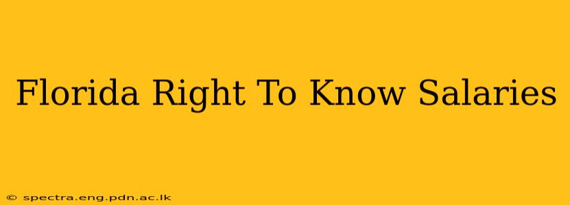 Florida Right To Know Salaries