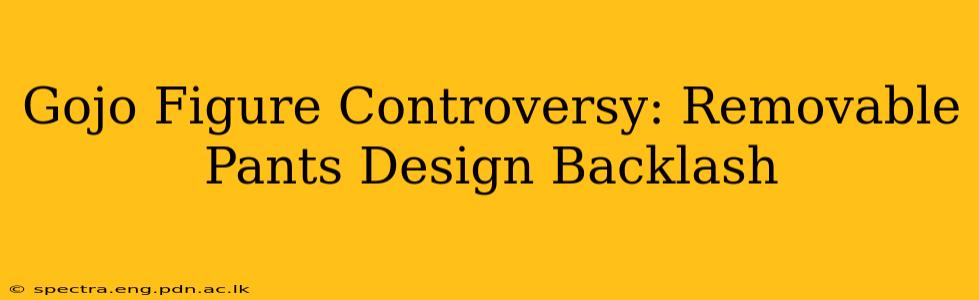 Gojo Figure Controversy: Removable Pants Design Backlash