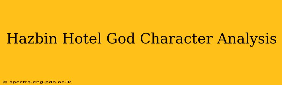 Hazbin Hotel God Character Analysis