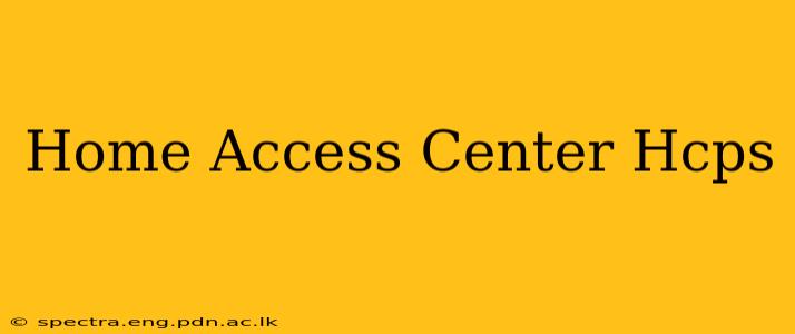 Home Access Center Hcps