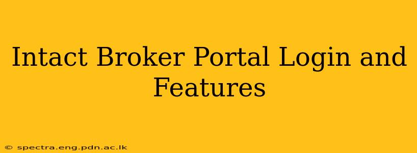 Intact Broker Portal Login and Features