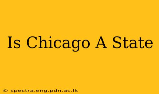 Is Chicago A State