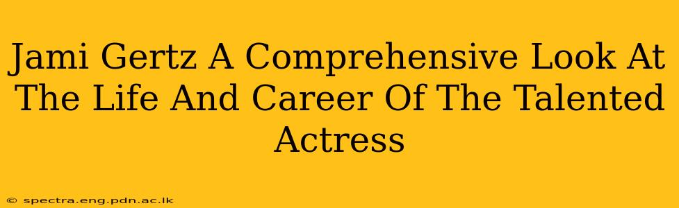 Jami Gertz A Comprehensive Look At The Life And Career Of The Talented Actress