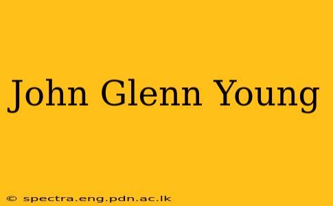 John Glenn Young