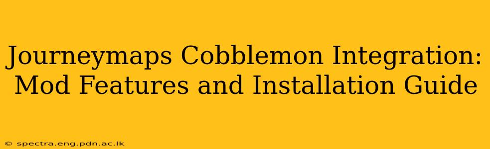 Journeymaps Cobblemon Integration: Mod Features and Installation Guide