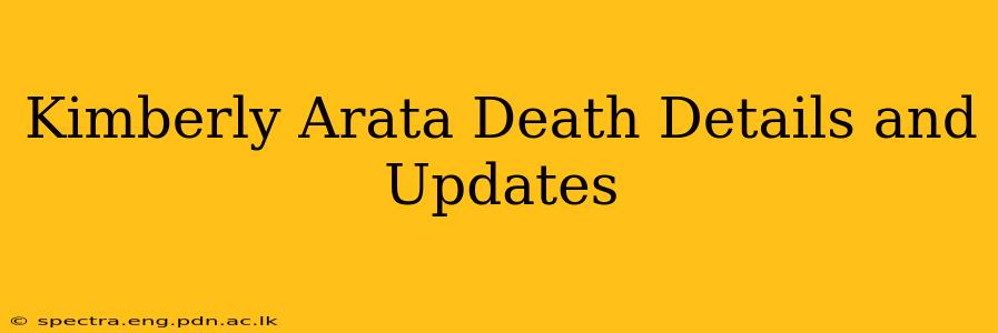 Kimberly Arata Death Details and Updates