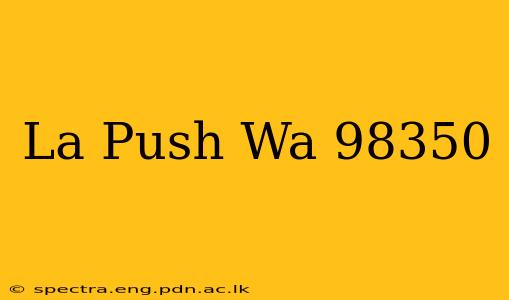La Push Wa 98350