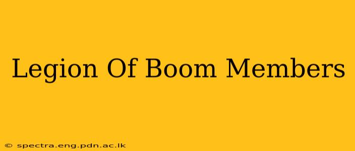 Legion Of Boom Members