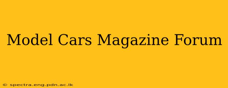 Model Cars Magazine Forum