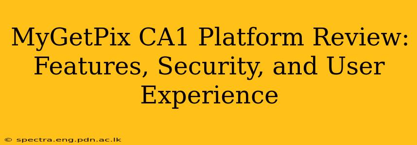 MyGetPix CA1 Platform Review: Features, Security, and User Experience