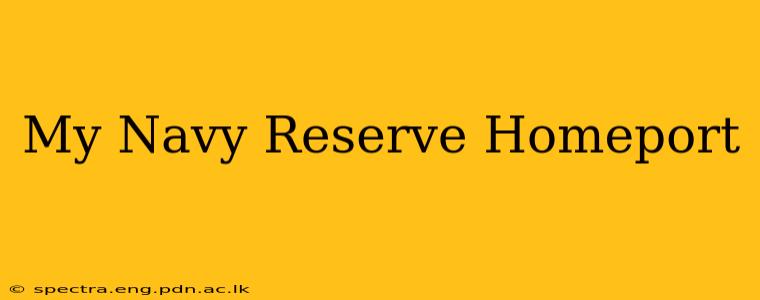 My Navy Reserve Homeport