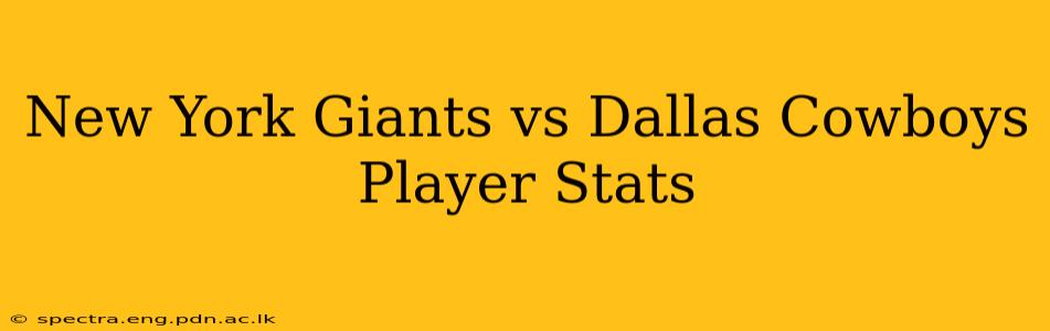 New York Giants vs Dallas Cowboys Player Stats