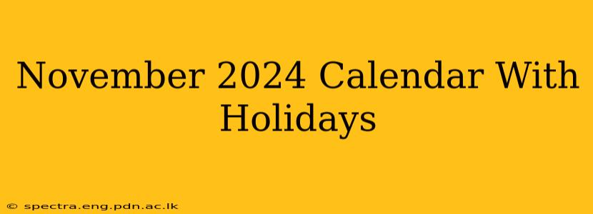 November 2024 Calendar With Holidays