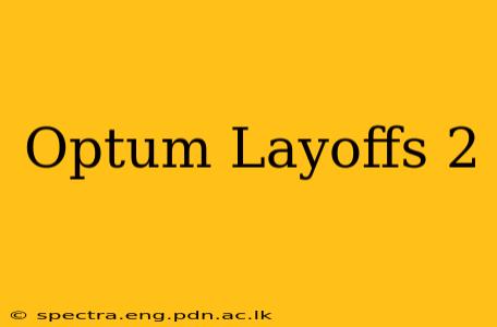 Optum Layoffs 2