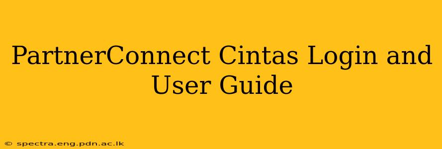 PartnerConnect Cintas Login and User Guide