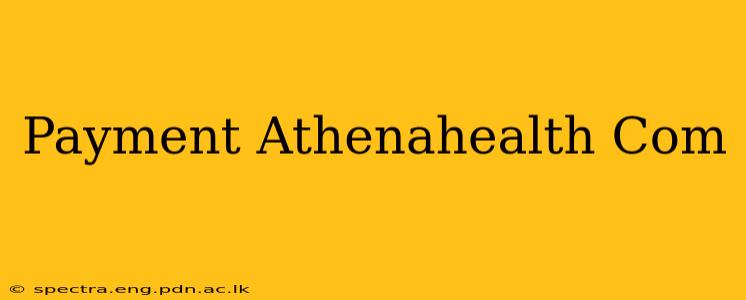 Payment Athenahealth Com