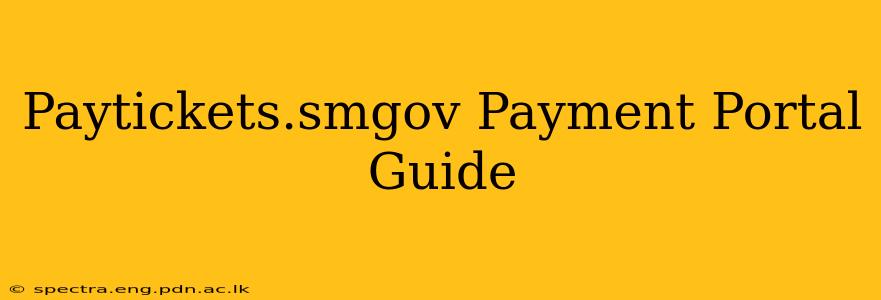 Paytickets.smgov Payment Portal Guide