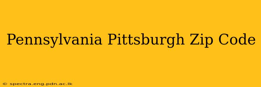 Pennsylvania Pittsburgh Zip Code