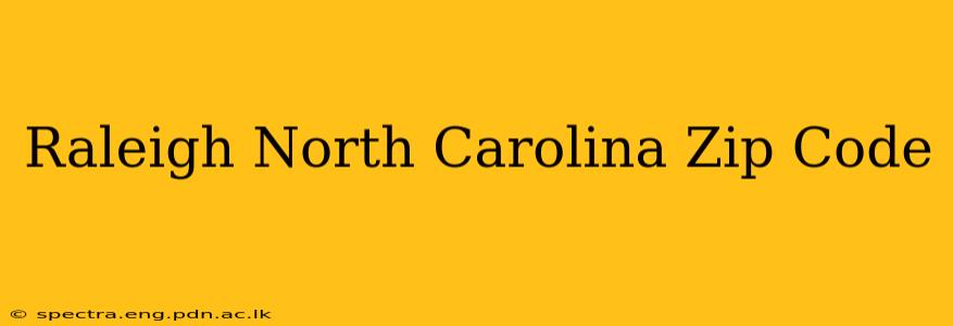 Raleigh North Carolina Zip Code