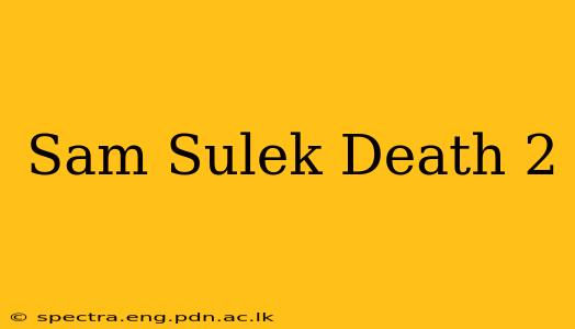 Sam Sulek Death 2