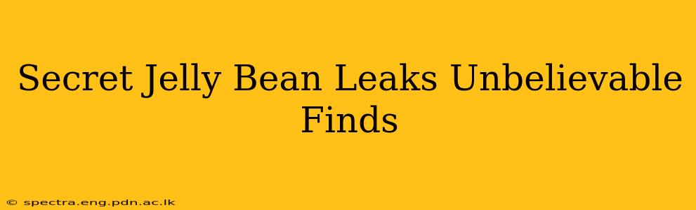 Secret Jelly Bean Leaks Unbelievable Finds
